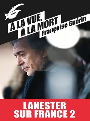 cover image of A la vue, à la mort (Prix Cognac 2007)